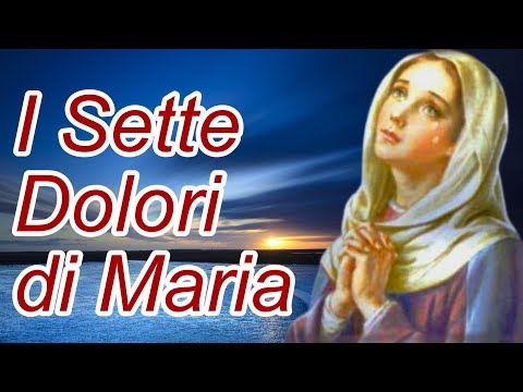 La preghiera dei sette dolori di Maria: consolazione e speranza