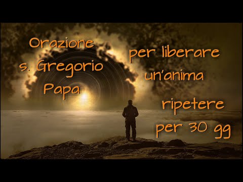 Preghiera di San Gregorio Magno: la guida per ottenere la benedizione divina