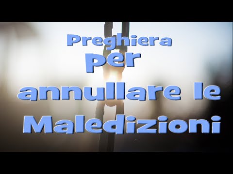 Preghiera efficace per rompere un maleficio