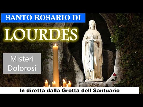 Preghiera finale del Rosario a Lourdes oggi alle 18: come partecipare